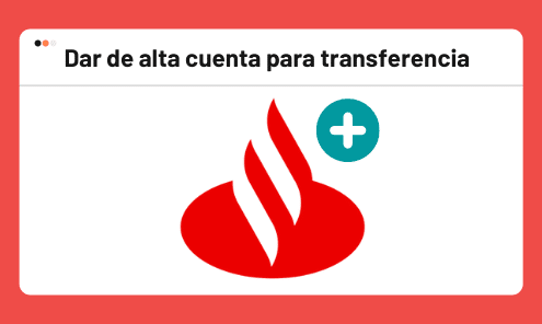 dar alta cuenta santander