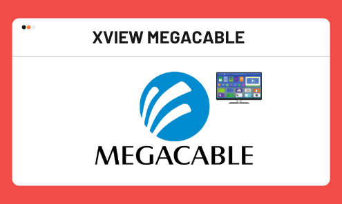 Xview Megacable