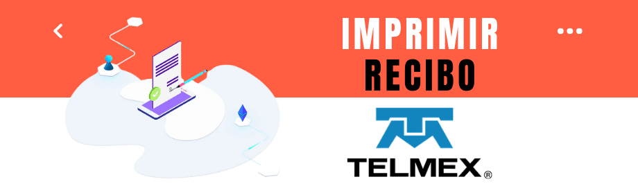 Imprimir recibo Telmex