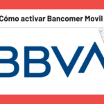 ¿Cómo activar Bancomer móvil?